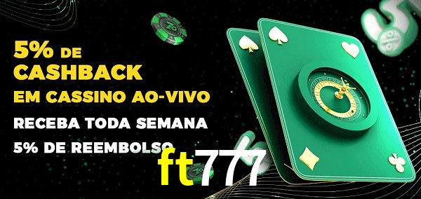 Promoções do cassino ao Vivo ft777